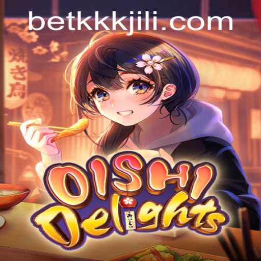 OishiDelights: Dive Into the Flavors with KKKJILI